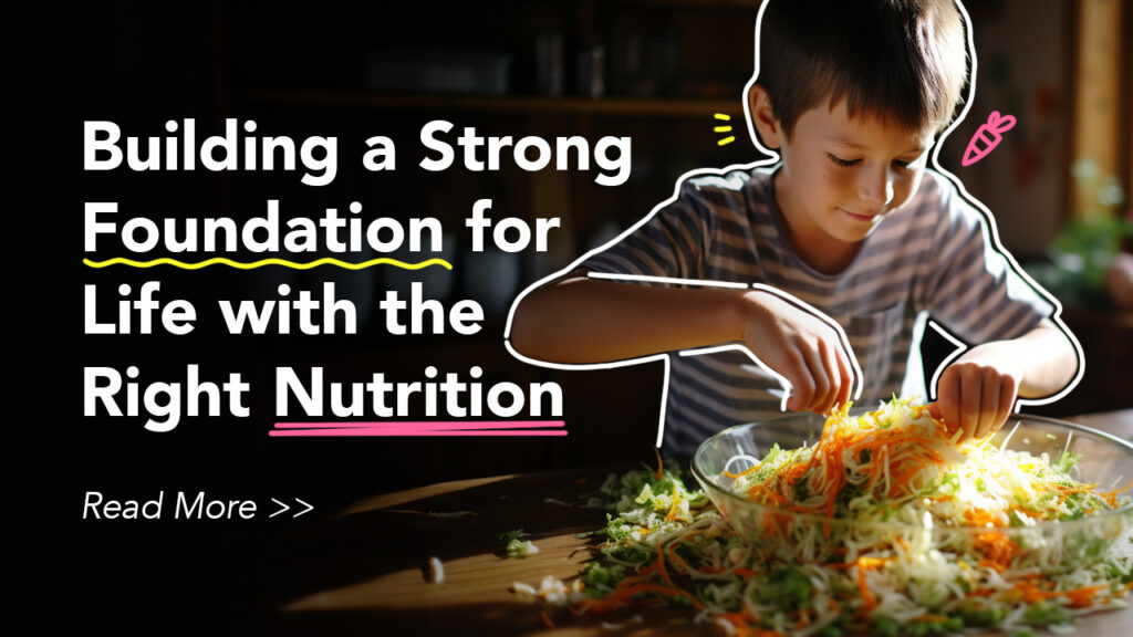 Importance of right nutrition for child development