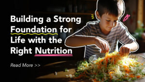 Importance of right nutrition for child development